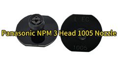 Panasonic CM/DT/NPM 3 Head Nozzle 1005 Part Number: KXFX037WA00/KXFX03E0A00/KXFW1AVAA00 #smtnozzle