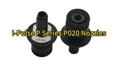 SMT I-Pulse M6 M10 M20 S10 S20 Pick And Place Machine P Series P020 Nozzle LC6-M770P-001 #smtnozzle