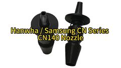 Samsung/Hanwha SM pick and place machine CN140 Nozzle J9055138B #smtnozzle #nozzle #nozzles #smt