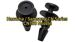 Samsung/Hanwha SM Pick And Place Machine CN750 Nozzle J9055142B #smtnozzle #nozzle #nozzles #smt