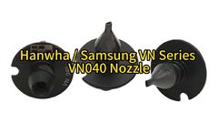 Samsung/Hanwha EXCEN PRO SMT Pick And Place Machine VN040 Nozzle AM03-000070A#smtnozzle #nozzles
