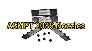 SMT Pick & Place Nozzle ASMPT 03059831-03 Vacuum Nozzle Type 2036 for Precision Component Handling
