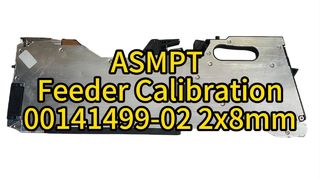 00141499-02 2x8mm ASMPT SMT Feeder Calibration #smt #smtmachine #feeder #asmpt