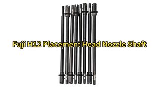 Fuji H12 Placement Head Nozzle Shaft AA1AL02 Syringe#smt #fuji #smtmachine #GlobalSoulLimitedSMT