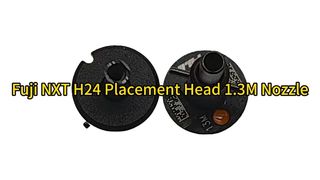 2AGKNX004000 SMT Fuji NXTIII Machine H24 Placement Head 1.3M Nozzle #smtnozzle #nozzles #fuji #smt
