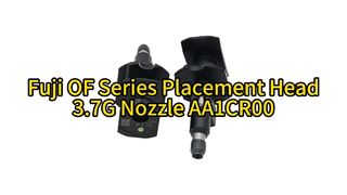 smt fuji of series placement head 3 7g nozzle aa1cr00 r26 037g 280