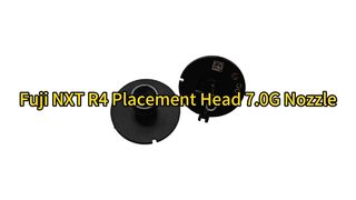 Fuji NXT R4 Placement Head 7.0G Nozzle (2AGKNM001406) – High Precision Assembly #smt #fuji #nozzle