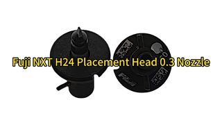 2AGKNX005200 SMT Pick And Place Machines Fuji NXT Nozzle H24 Head 0.3mm #smtnozzle #nozzles #fuji