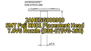 2AHENG000900 SMT Fuji RH01 Placement Head 7.0VG Nozzle (D36-070VG-260) #smt #smtmachine #nozzle