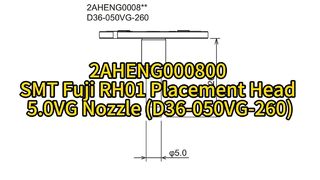 2AHENG000800 SMT Fuji RH01 Placement Head 5.0VG Nozzle (D36-050VG-260) #smt #nozzle #smtmachine