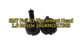 R28-010-365-F Fuji S1 Series 1.0 Nozzle | Ultimate Precision for High-Speed SMT Placement #smt