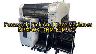 NPM-WX Panasonic Pick And Place Machines（NM-EJM9D） #smtmachine #smt