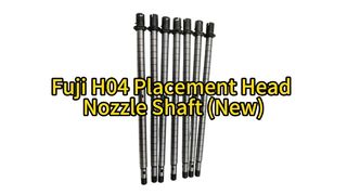 SMT Fuji H04 Placement Head Nozzle Shaft (New) AA32X13 SYRINGE #smt #fuji #smtmachine #syringe