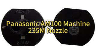 Panasonic AM100 Machine 235M Nozzle N610151862AD For SMT Pick And Place Machines#smt #nozzle