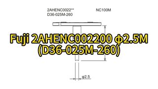 Fuji SMT Pick And Place Machines RH01 / RH02 2AHENC002200 φ2,5M (D36-025M-260)